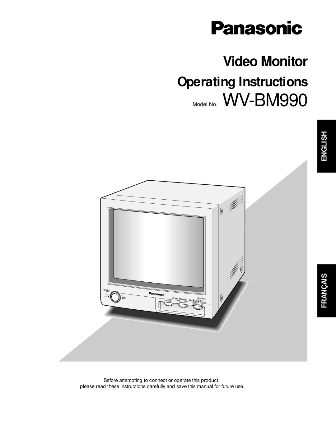 Panasonic WV-BM990 operating instructions Operating Instructions 