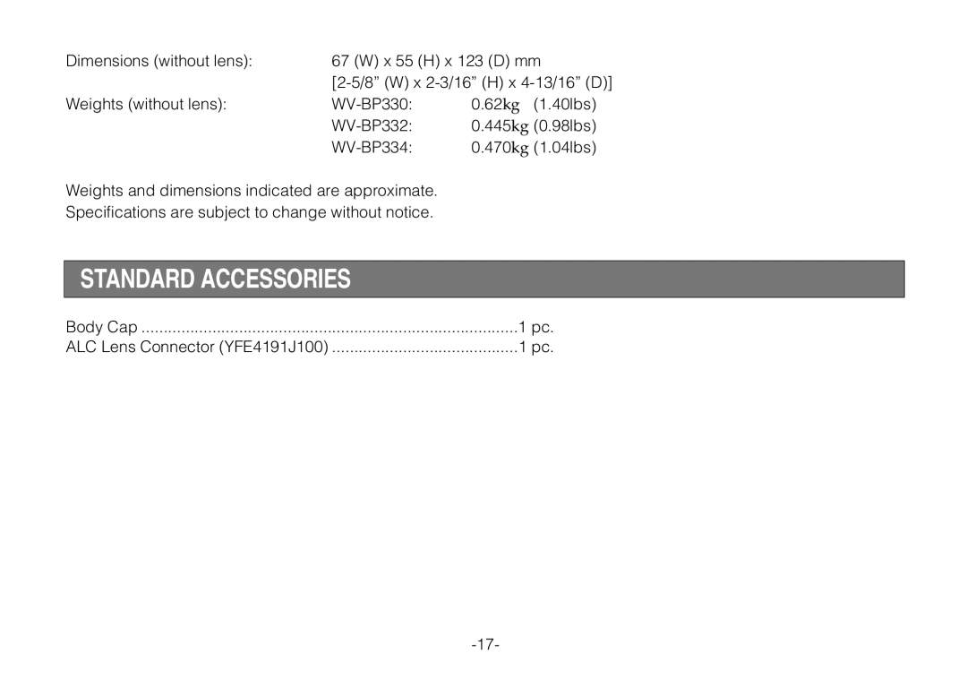 Panasonic WV-BP330 manual Standard Accessories 