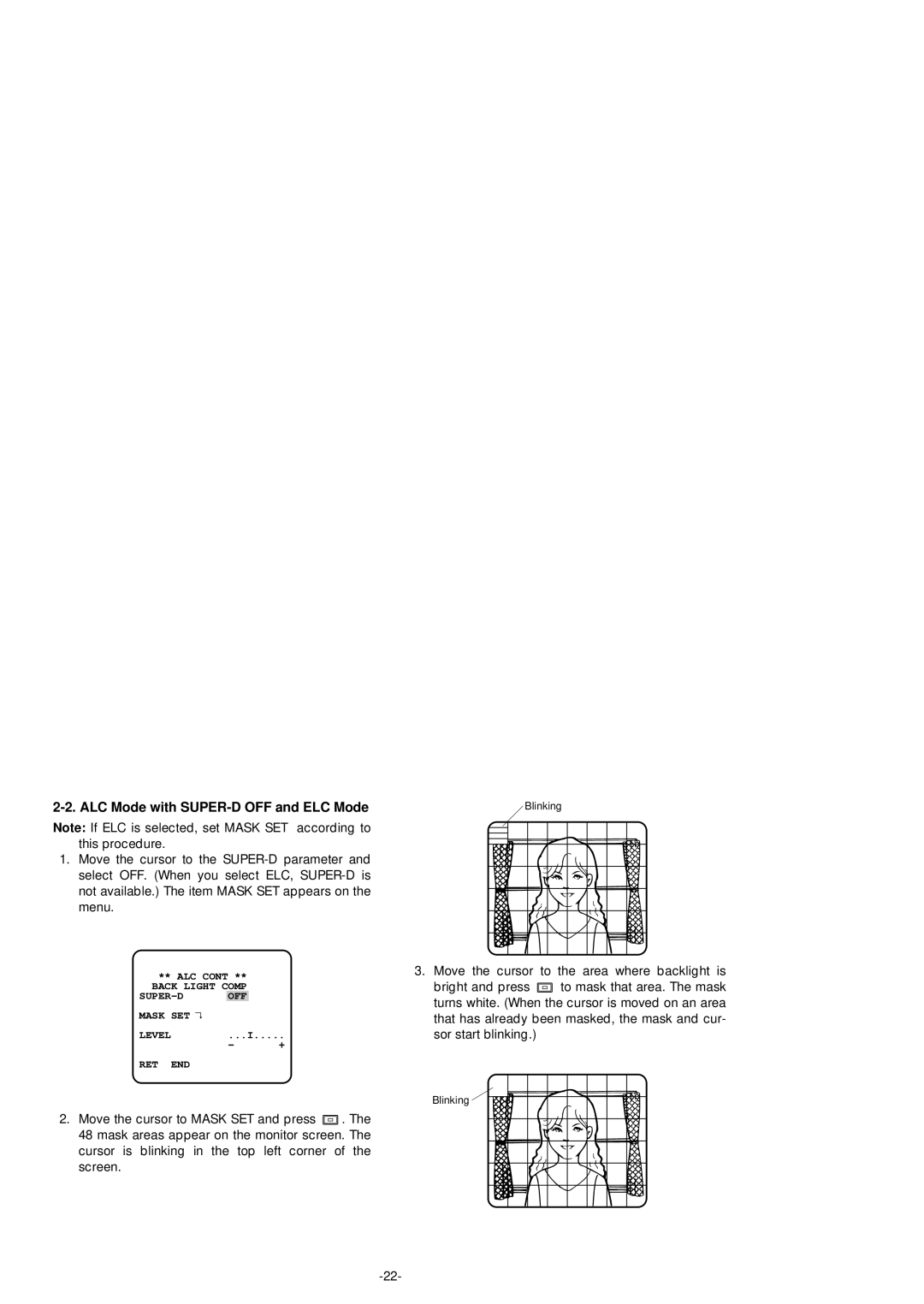 Panasonic WV-BP550 manual ALC Mode with SUPER-D OFF and ELC Mode 