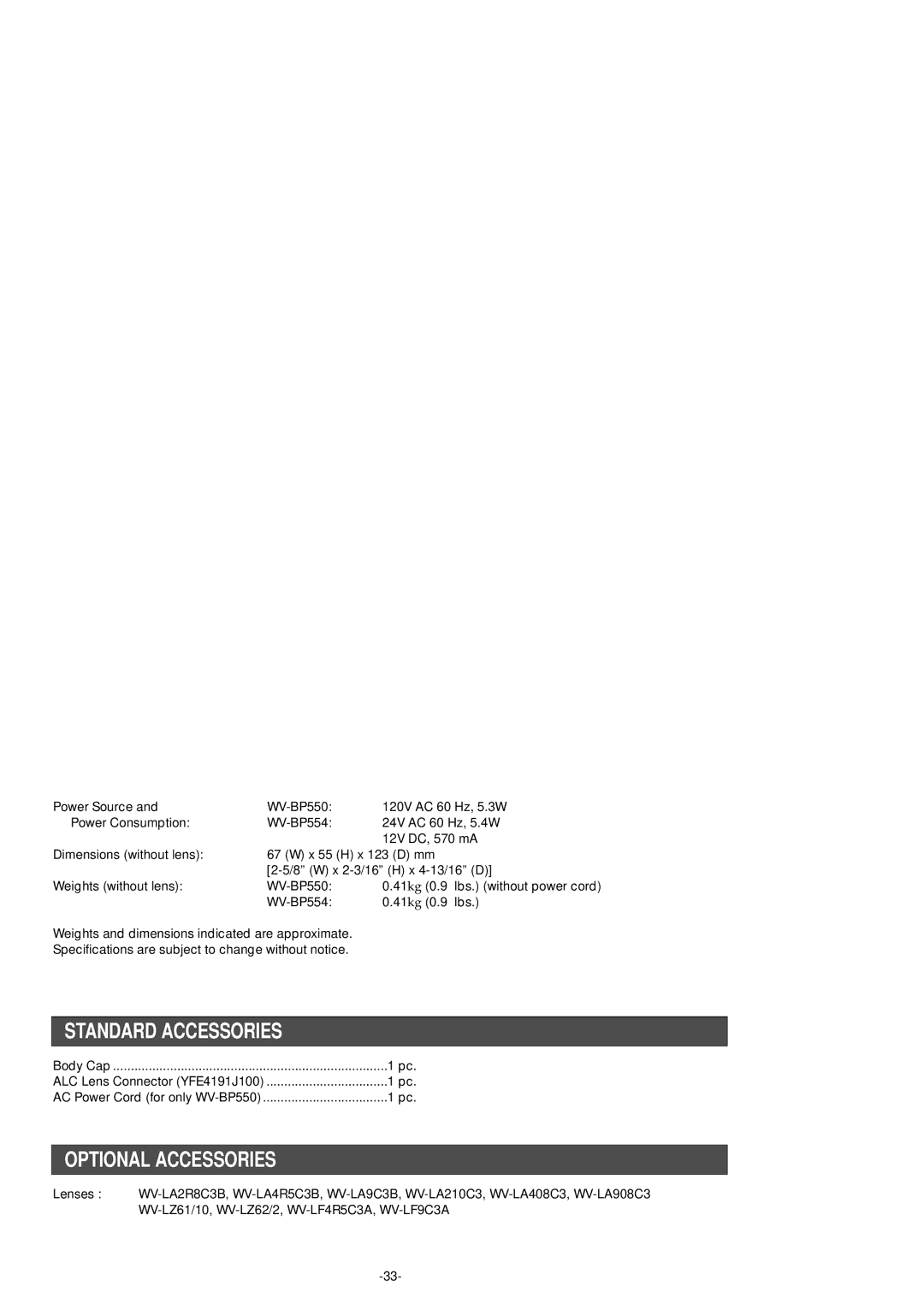 Panasonic WV-BP550 manual Standard Accessories, Optional Accessories 