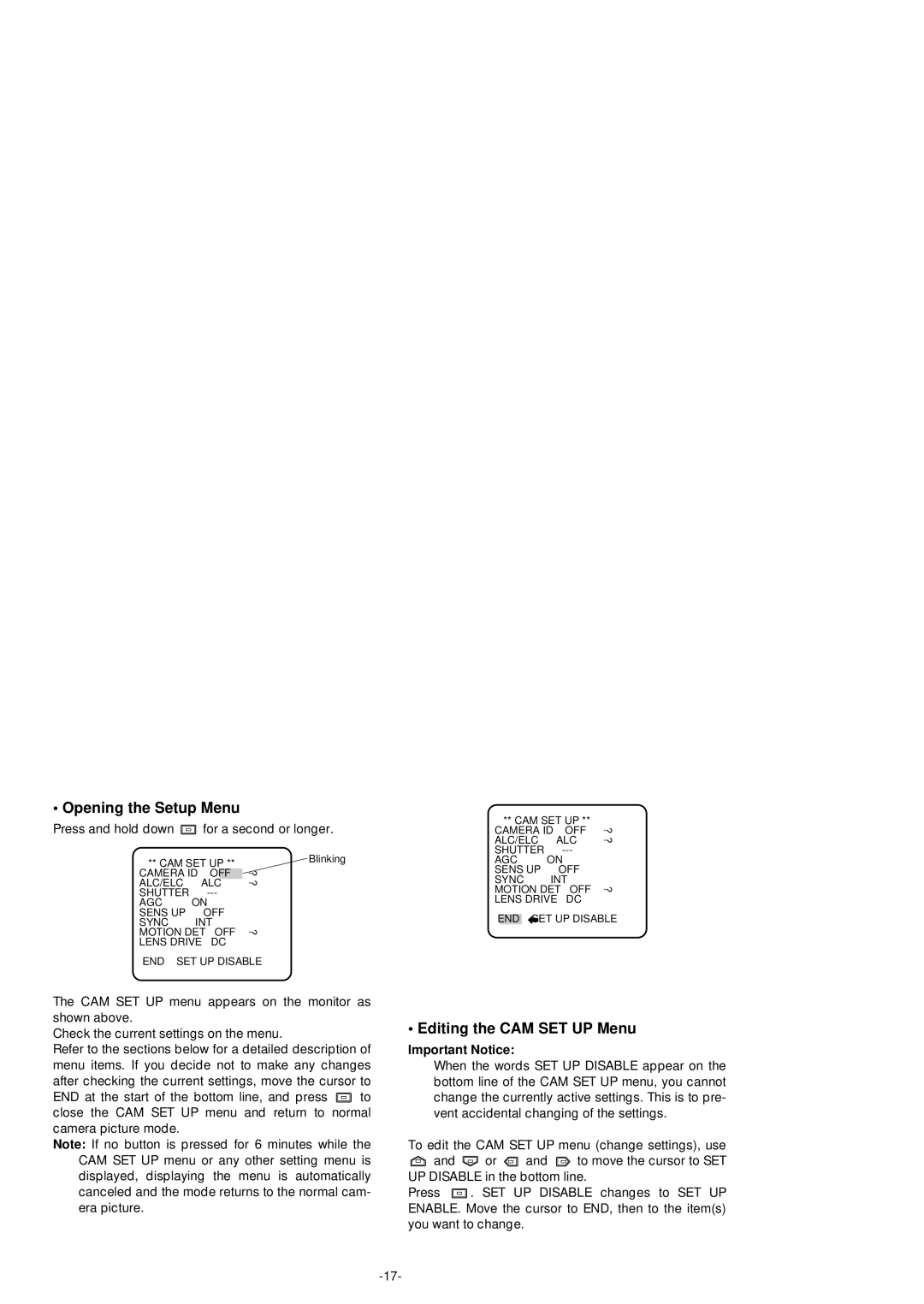 Panasonic WV-BP554 manual Opening the Setup Menu, Editing the CAM SET UP Menu, Important Notice 