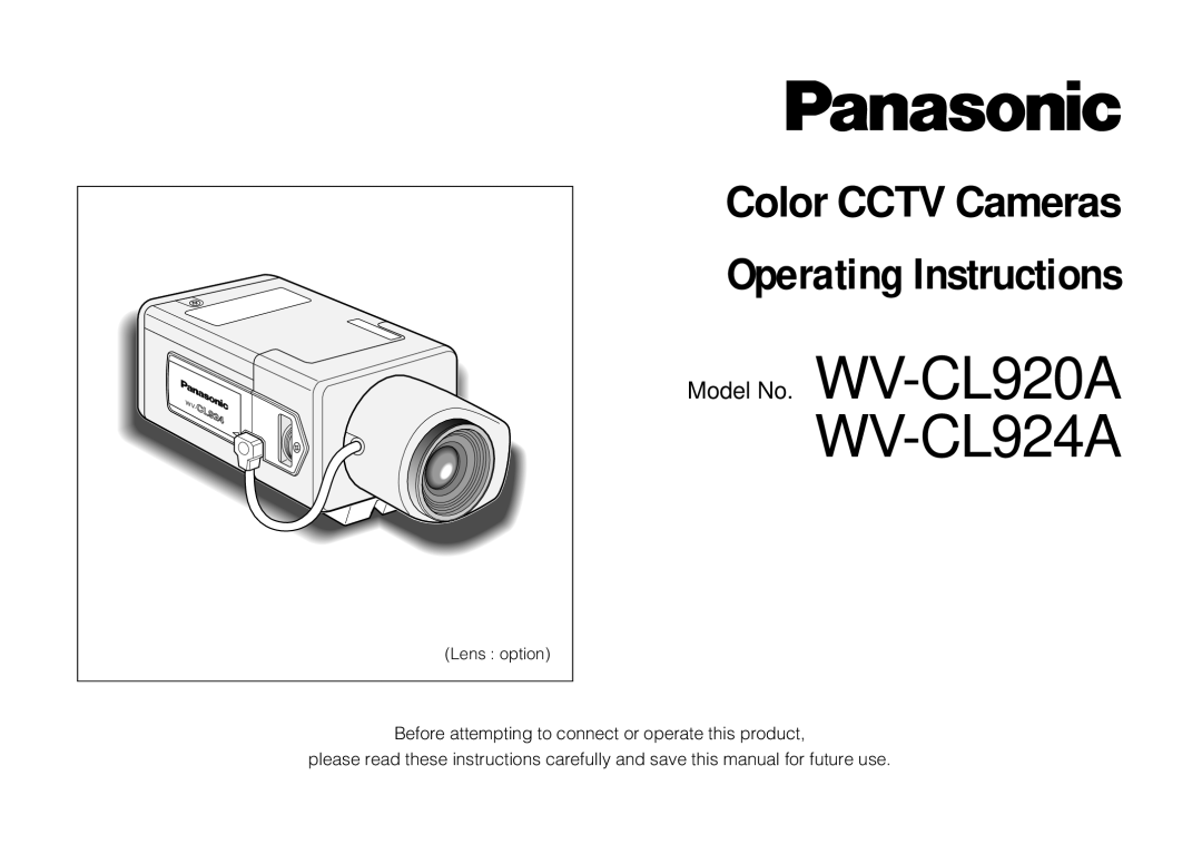 Panasonic WV-C L920A, WV-C L924A operating instructions Operating Instructions 