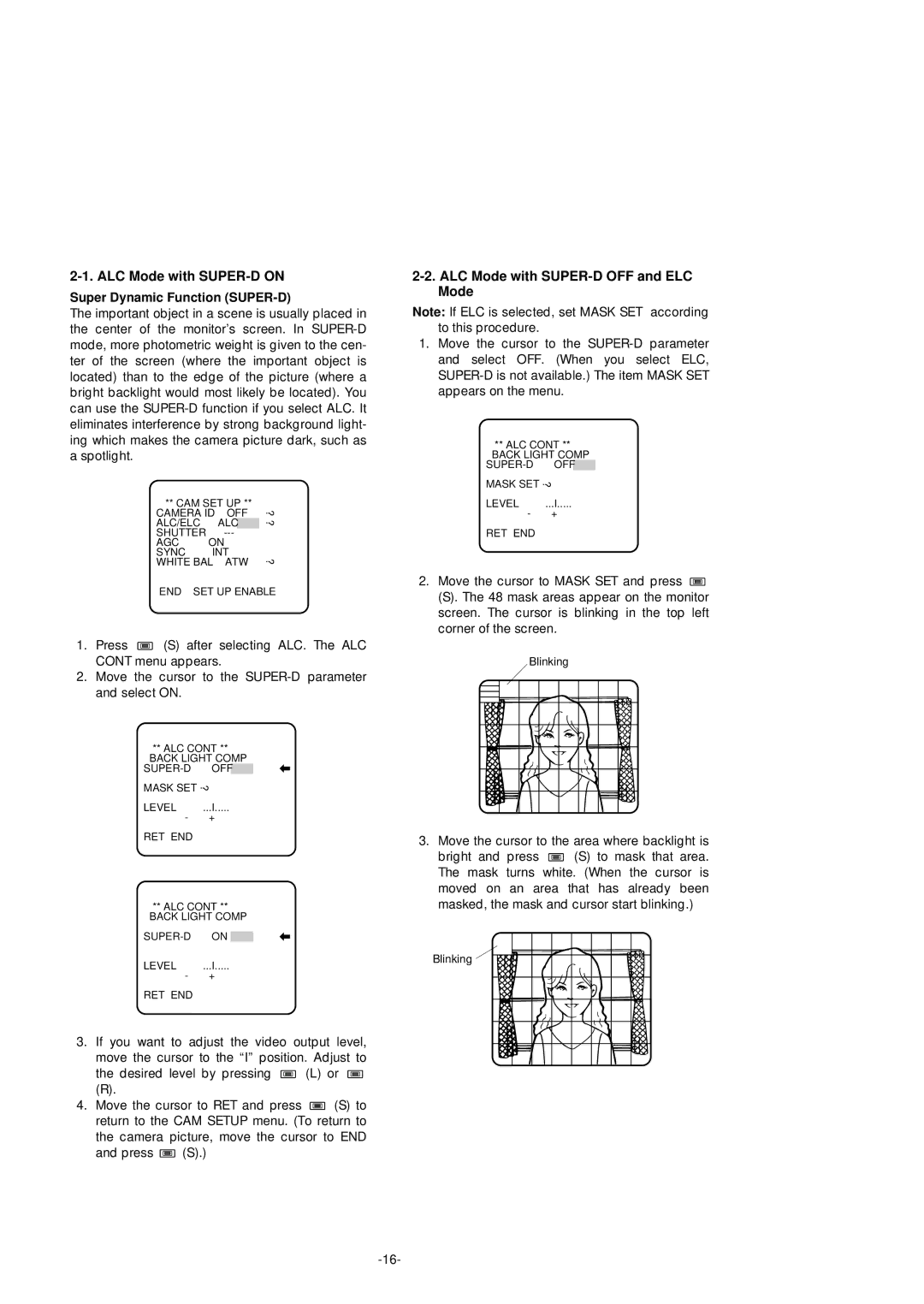 Panasonic WV-CF254 manual ALC Mode with SUPER-D on, ALC Mode with SUPER-D OFF and ELC Mode, Super Dynamic Function SUPER-D 