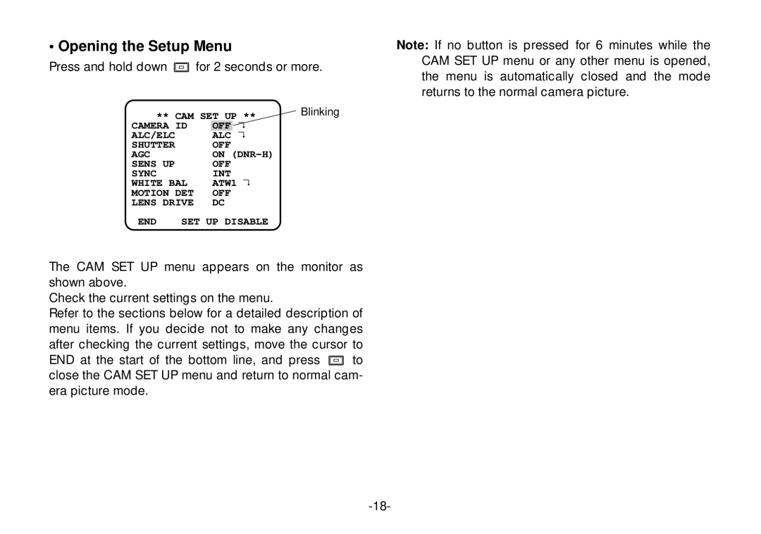 Panasonic WV-CL924, WV-CL920 operating instructions Opening the Setup Menu, Press and hold down for 2 seconds or more 