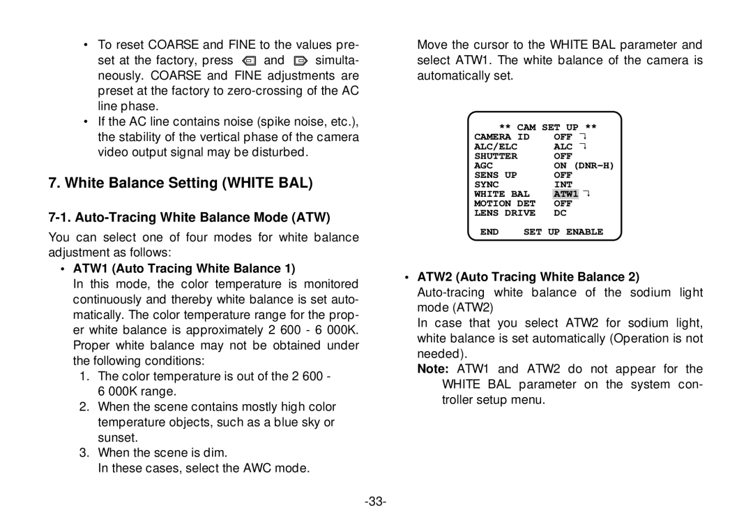 Panasonic WV-CL920 White Balance Setting White BAL, Auto-Tracing White Balance Mode ATW, ATW1 Auto Tracing White Balance 