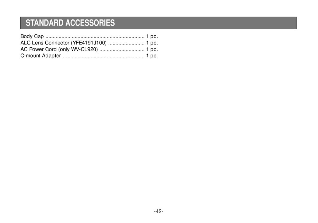 Panasonic WV-CL924, WV-CL920 operating instructions Standard Accessories 