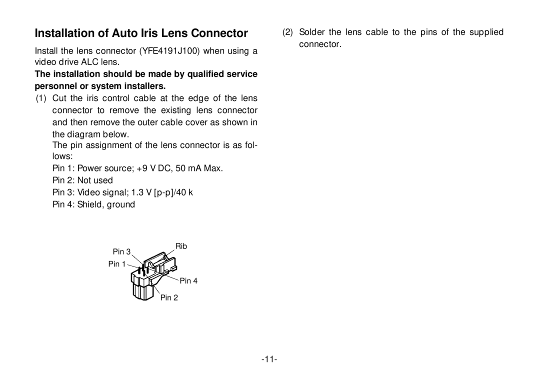 Panasonic WV-CL920A operating instructions Installation of Auto Iris Lens Connector 