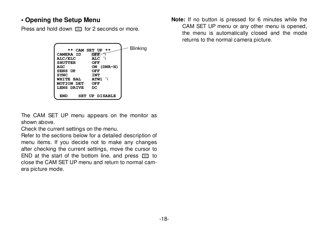 Panasonic WV-CL920A operating instructions Opening the Setup Menu, Press and hold down for 2 seconds or more 