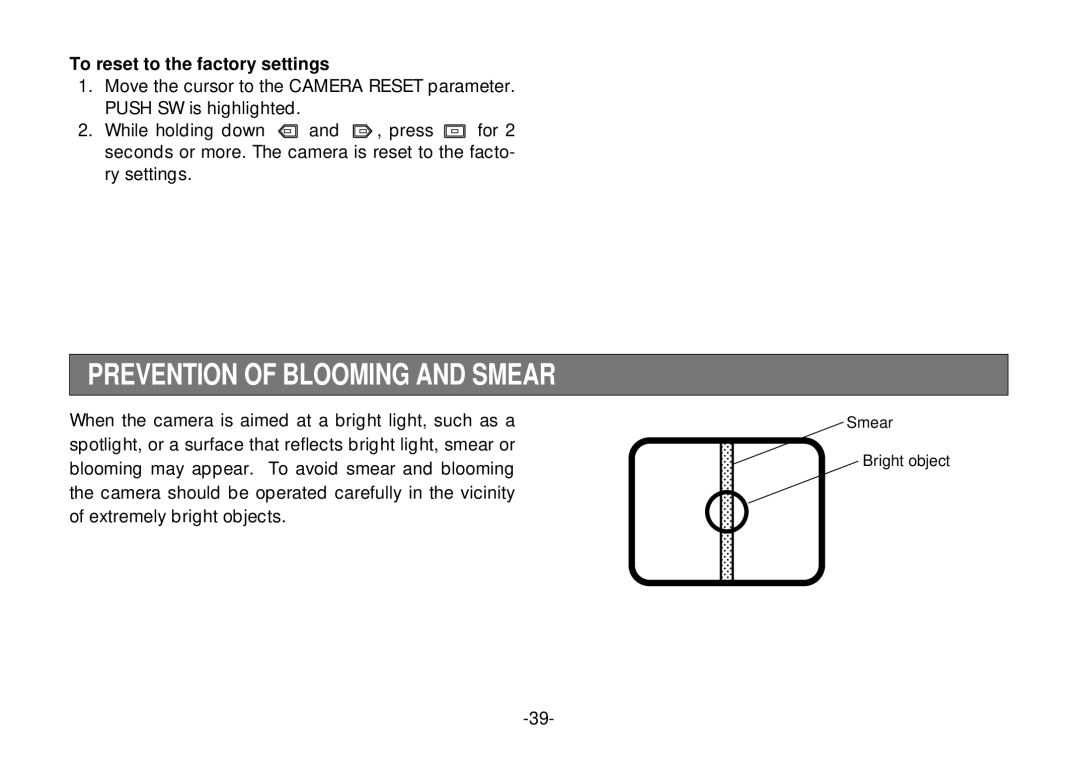 Panasonic WV-CL924A operating instructions Prevention of Blooming and Smear, To reset to the factory settings 