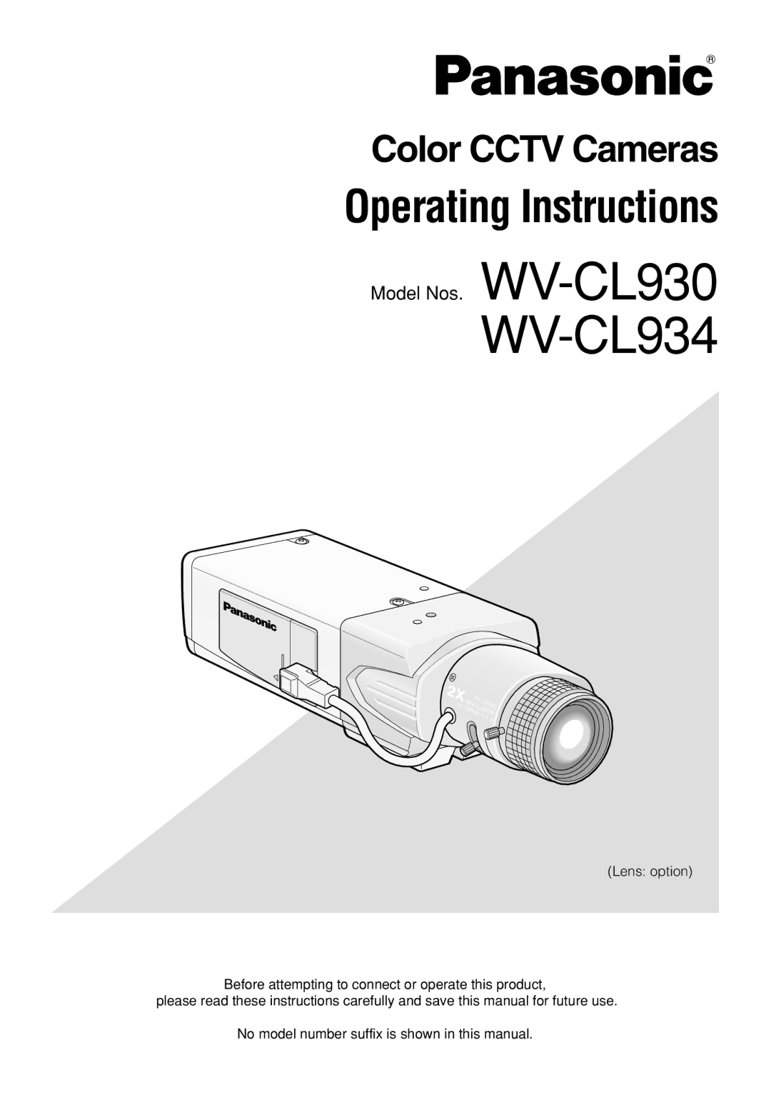 Panasonic WV-CL930 operating instructions WV-CL934 