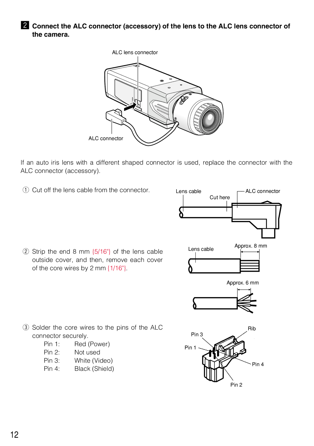 Panasonic WV-CL934, WV-CL930 operating instructions ALC lens connector ALC connector 