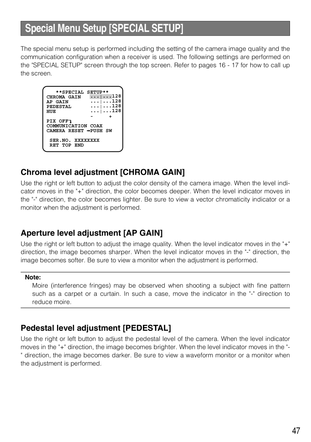 Panasonic WV-CL930, WV-CL934 operating instructions Special Menu Setup Special Setup, Chroma level adjustment Chroma Gain 