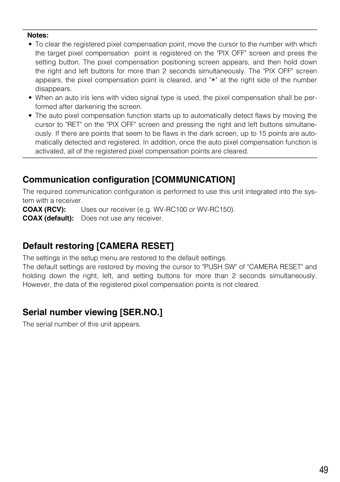 Panasonic WV-CL930 Communication configuration Communication, Default restoring Camera Reset, Serial number viewing SER.NO 