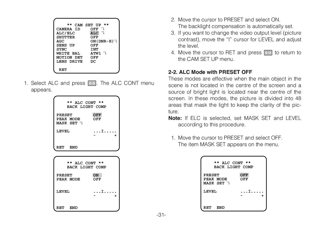 Panasonic WV-CLR924AE, WV-CLR920A Select ALC and press I. The ALC Cont menu appears, ALC Mode with Preset OFF 