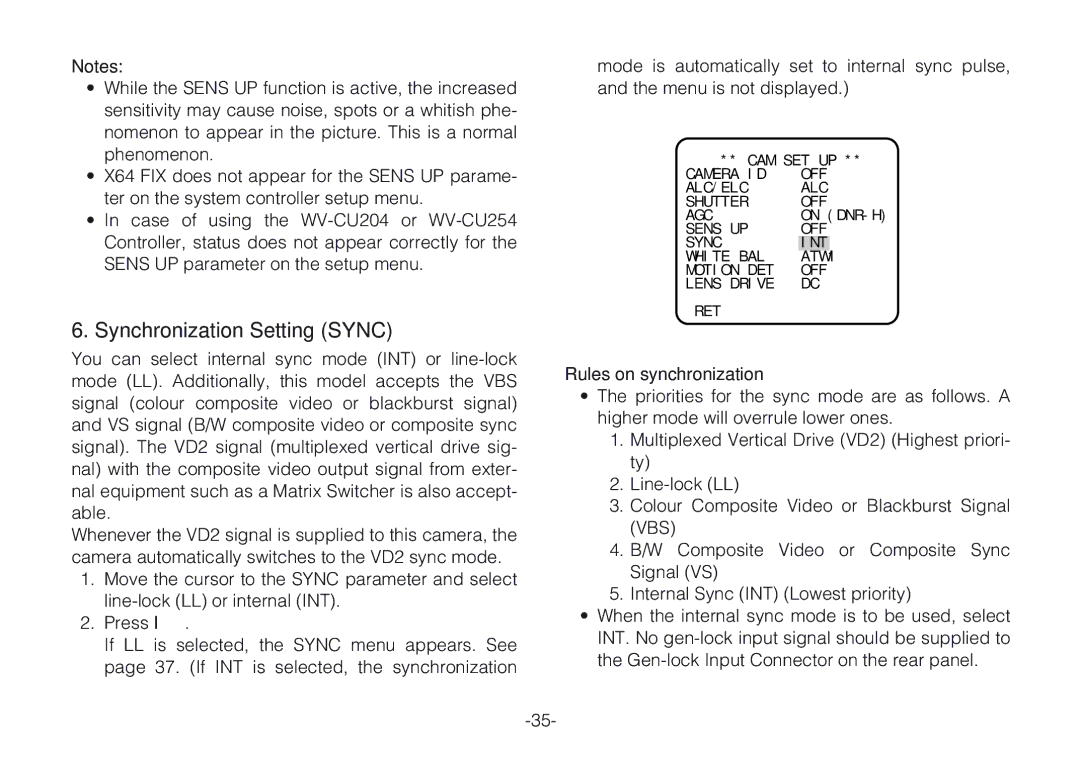 Panasonic WV-CLR924AE, WV-CLR920A operating instructions Synchronization Setting Sync, Rules on synchronization 