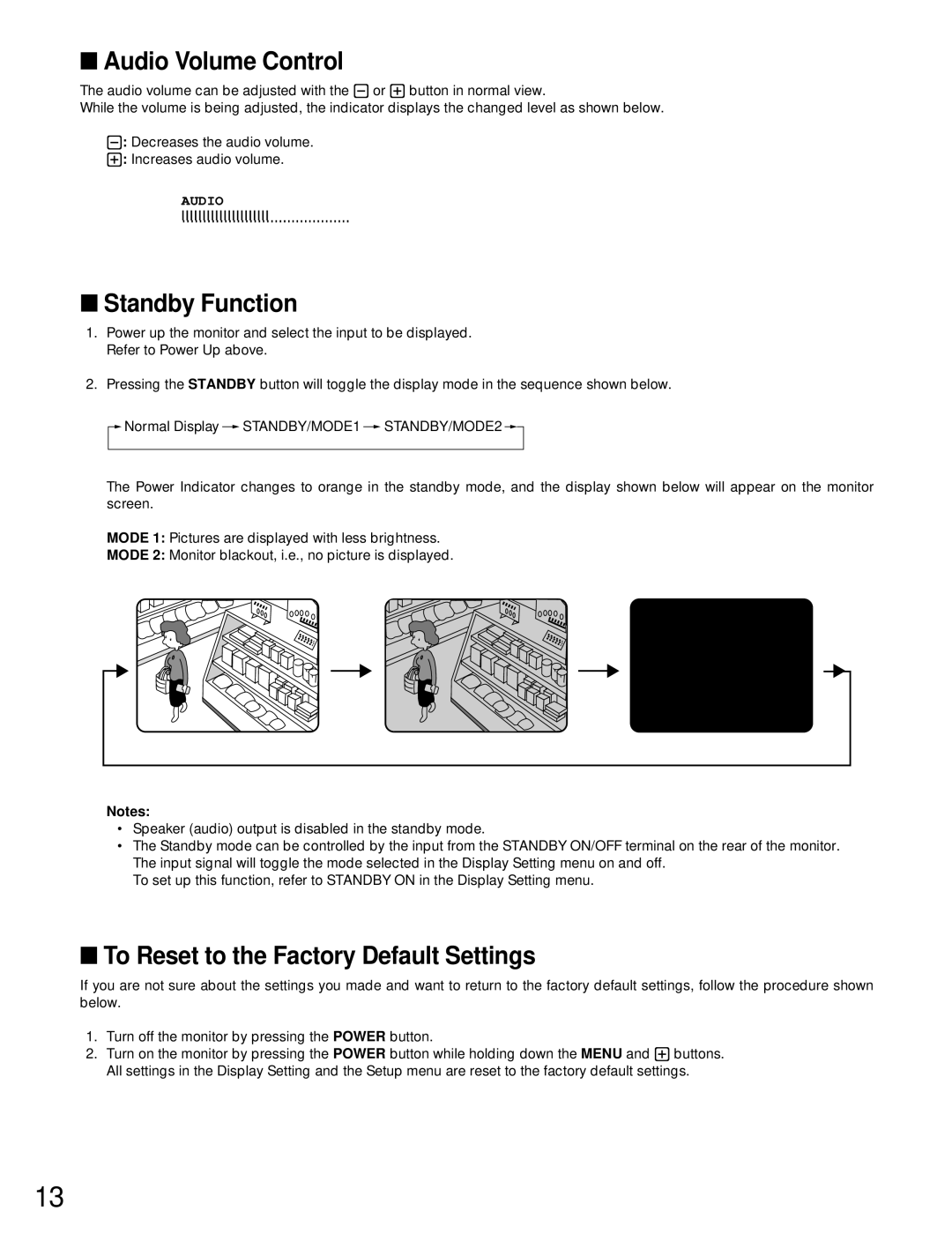 Panasonic WV-CM1480, WV-CM1780 manual Audio Volume Control, Standby Function, To Reset to the Factory Default Settings 