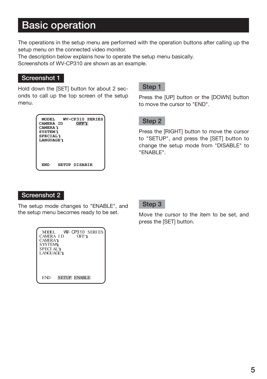 Panasonic WV-CP314, WV-CP310, WV-CP304, WV-CP300 operating instructions Basic operation, Step 