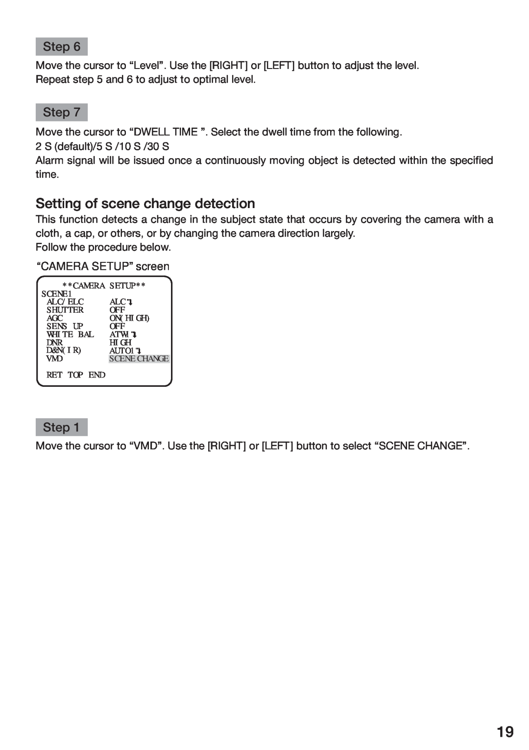 Panasonic WV-CP300, WV-CP310, WV-CP314, WV-CP304 “CAMERA SETUP” screen, Setting of scene change detection, Step 