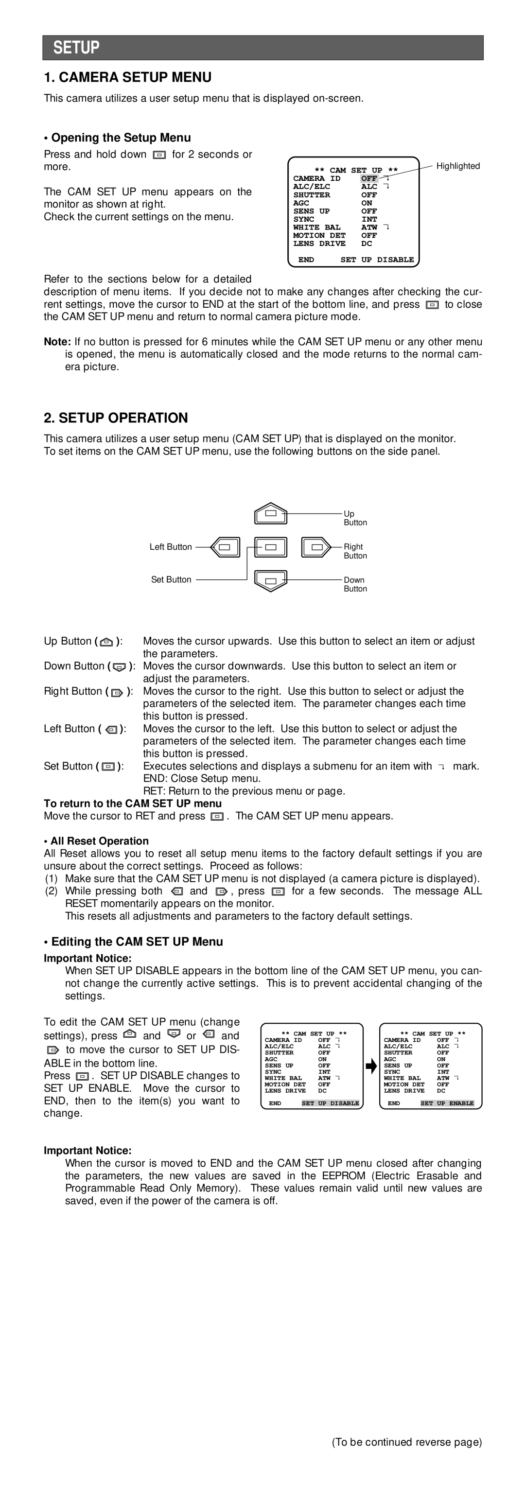 Panasonic WV-CP460, WV-CP464 operating instructions Opening the Setup Menu, Editing the CAM SET UP Menu 