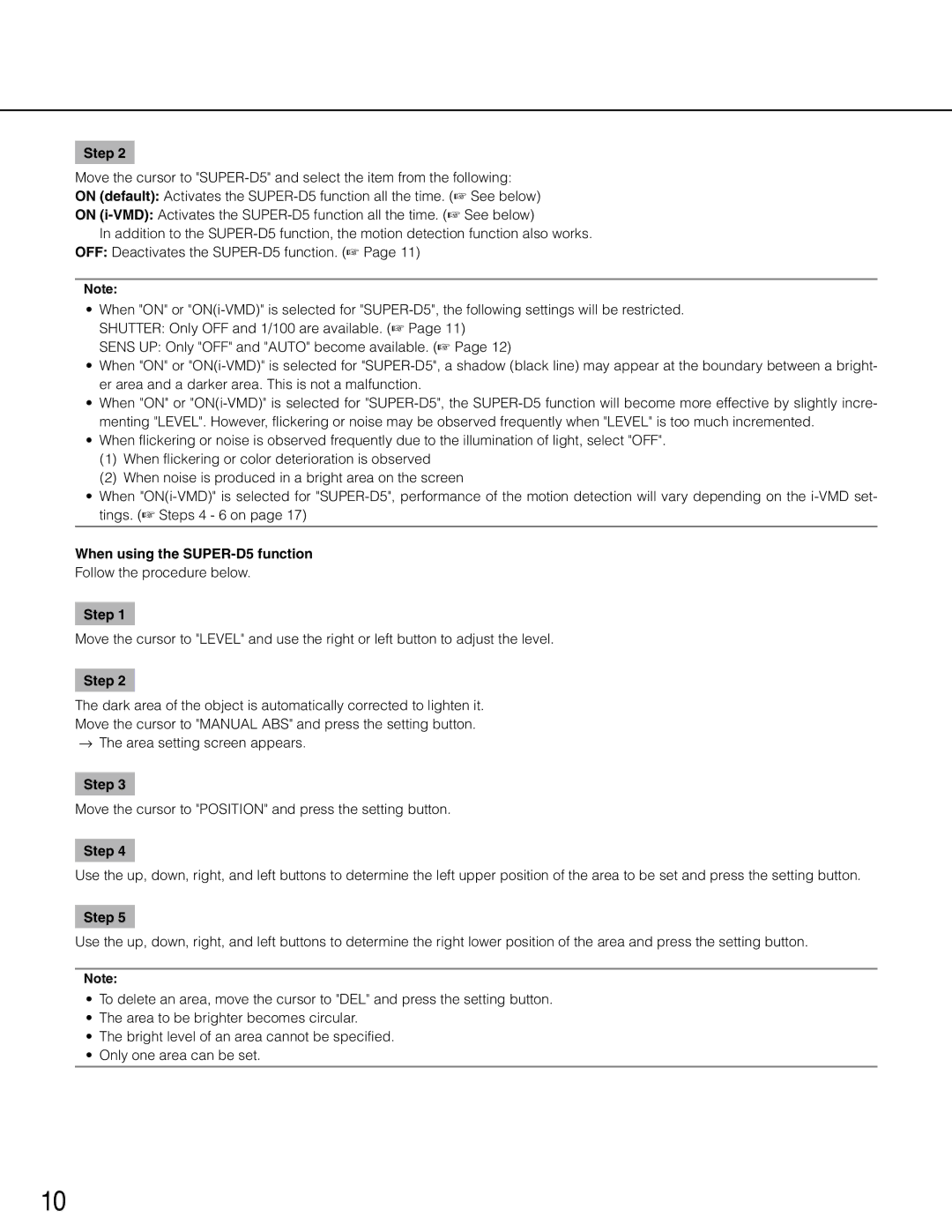 Panasonic wv-cp500, WV-CP504 operating instructions When using the SUPER-D5 function 