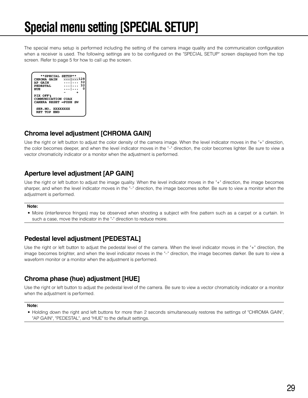 Panasonic WV-CP504, wv-cp500 operating instructions Special menu setting Special Setup, Chroma level adjustment Chroma Gain 