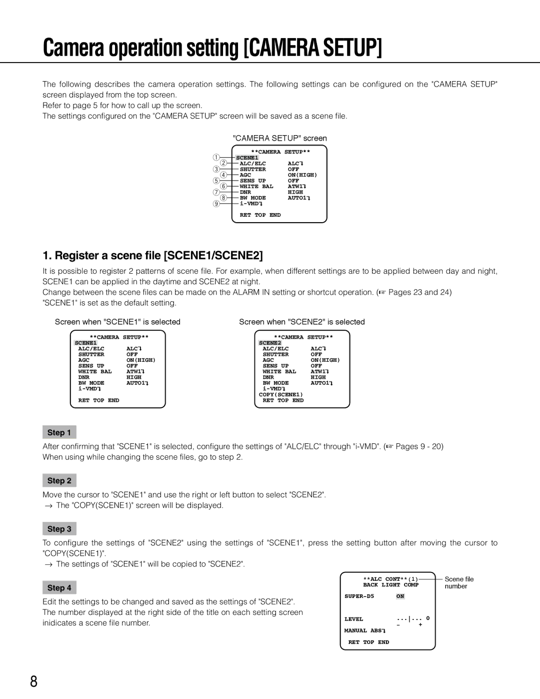 Panasonic wv-cp500 Register a scene file SCENE1/SCENE2, Screen when SCENE1 is selected, Screen when SCENE2 is selected 