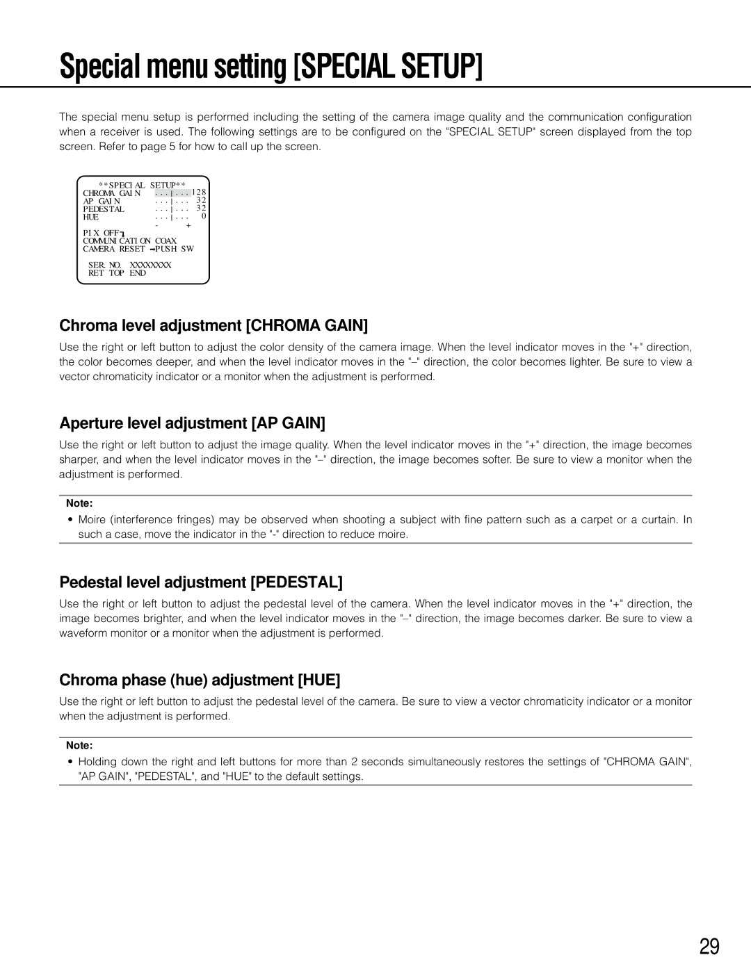 Panasonic wv-cp500 operating instructions Special menu setting Special Setup, Chroma level adjustment Chroma Gain 