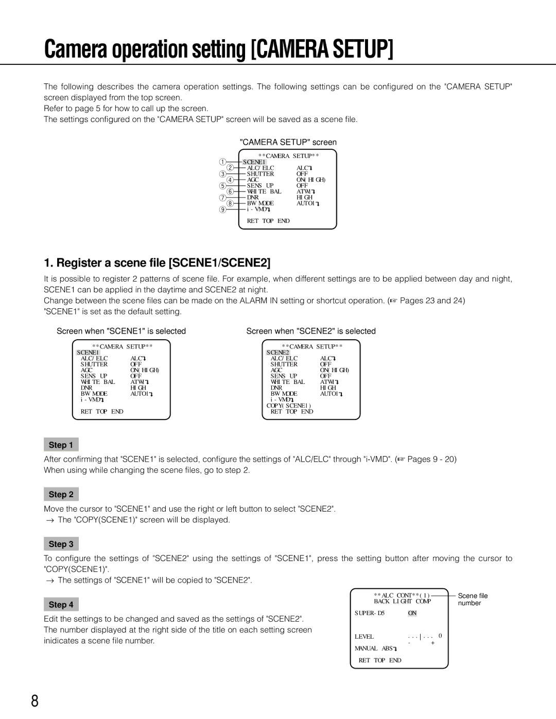 Panasonic wv-cp500 Register a scene file SCENE1/SCENE2, Screen when SCENE1 is selected, Screen when SCENE2 is selected 