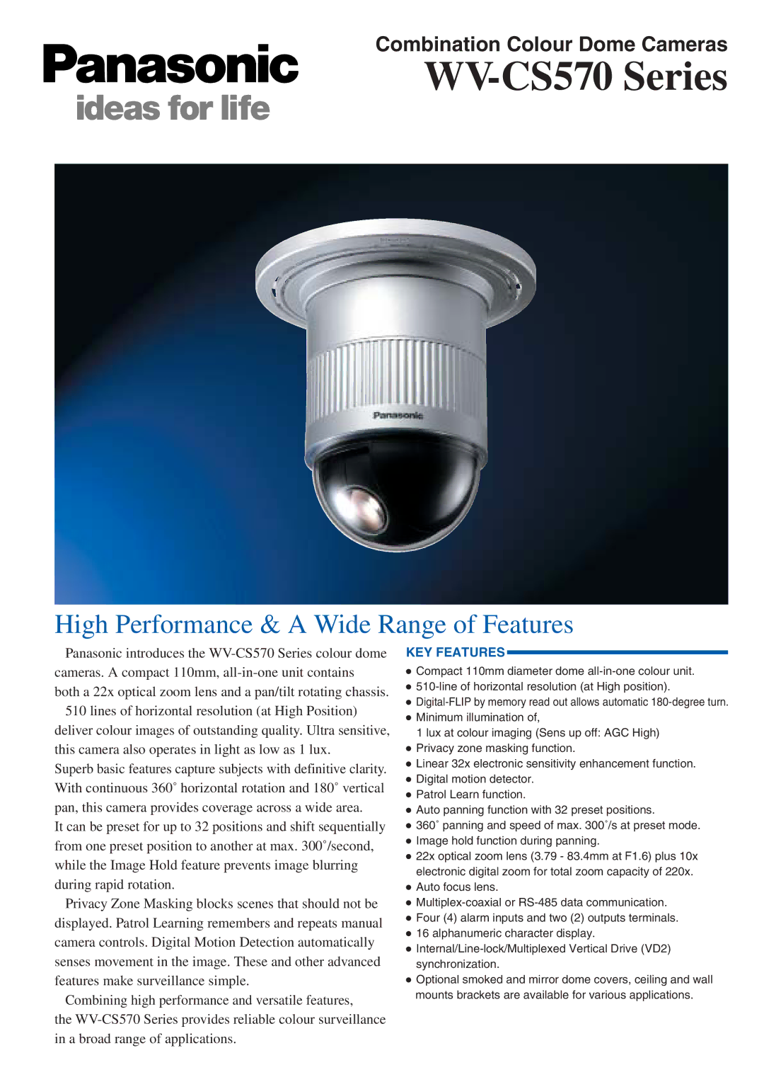 Panasonic manual WV-CS570 Series, High Performance & a Wide Range of Features, KEY Features 