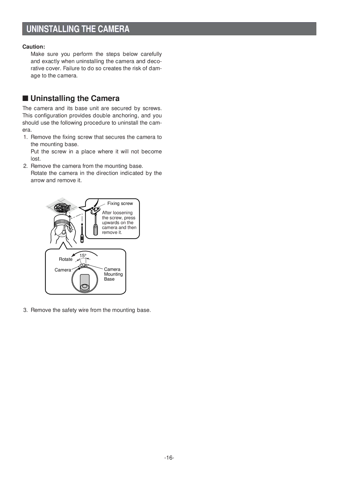 Panasonic WV-CS574 operating instructions Uninstalling the Camera 