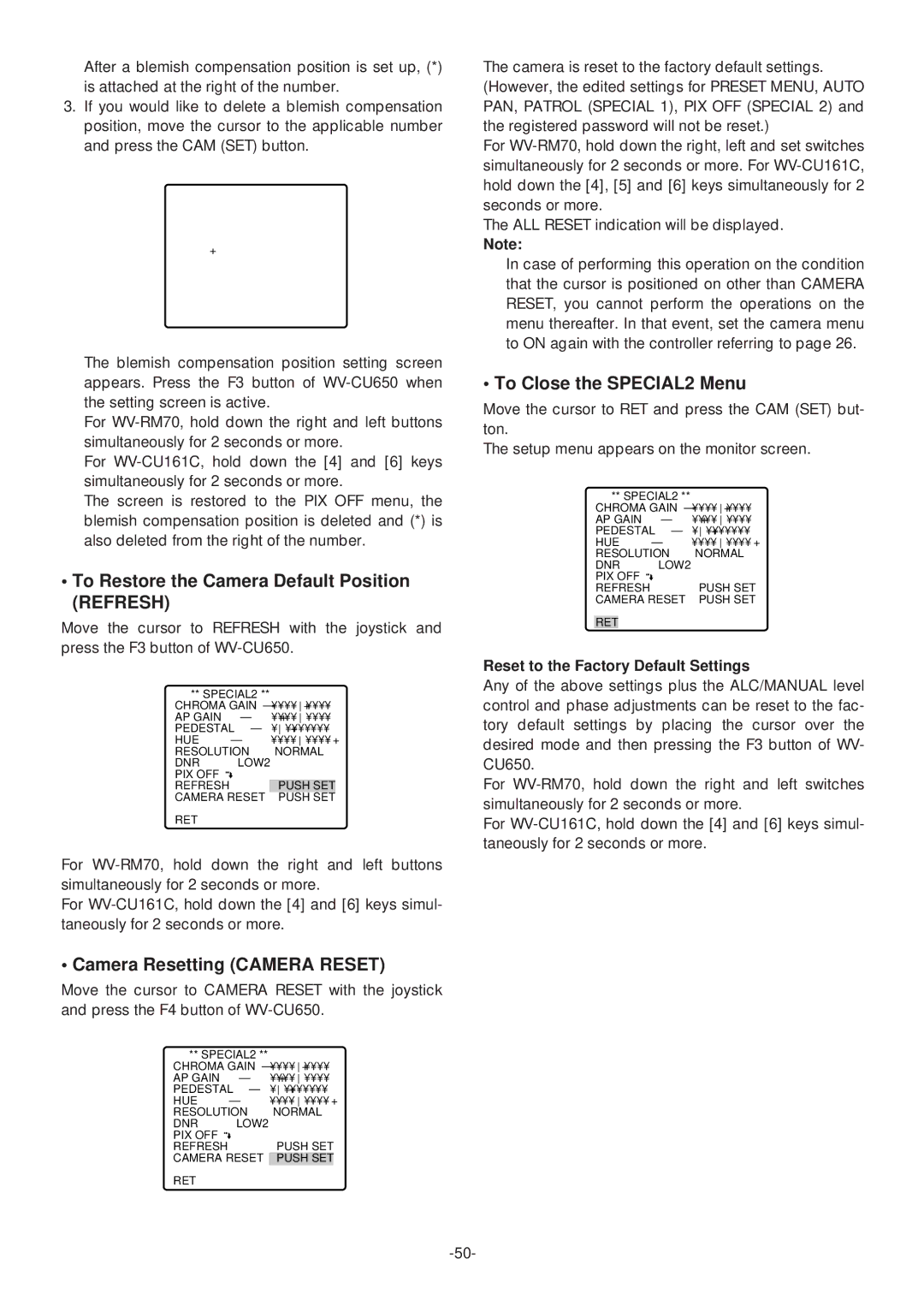 Panasonic WV-CS574 To Restore the Camera Default Position Refresh, Reset to the Factory Default Settings 