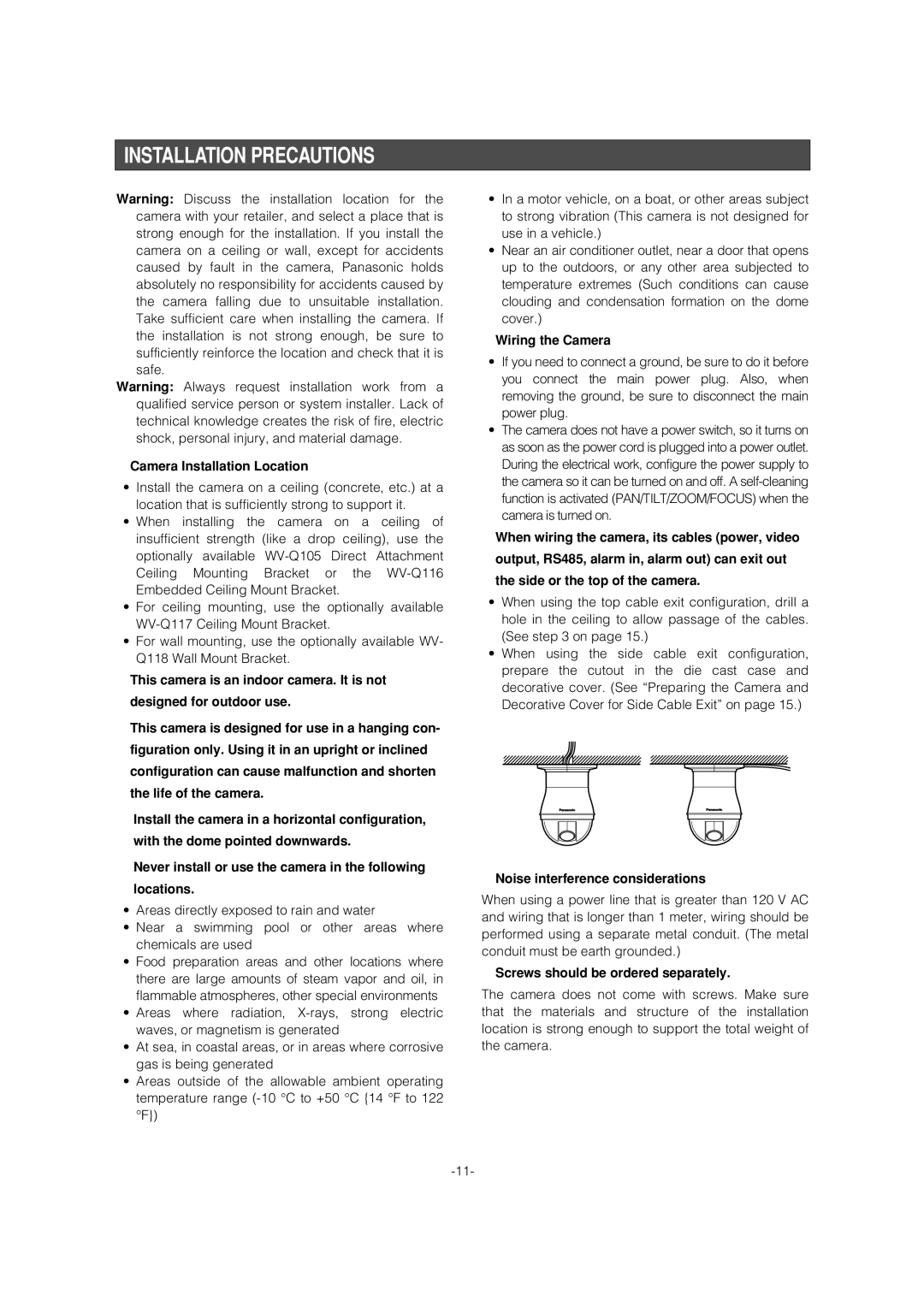 Panasonic WV-CS954 operating instructions Installation Precautions 