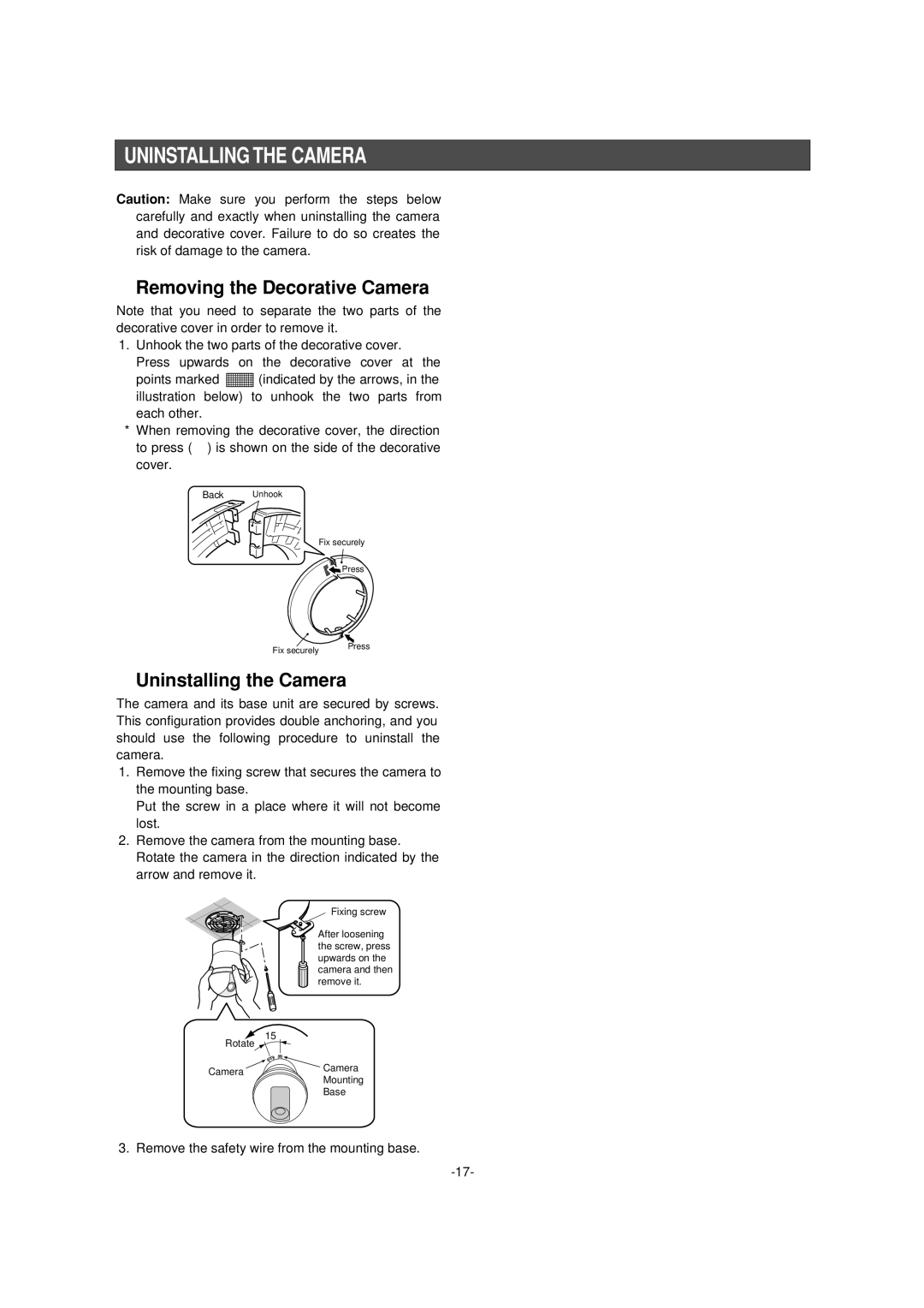 Panasonic WV-CS954 operating instructions Uninstalling the Camera, Removing the Decorative Camera 