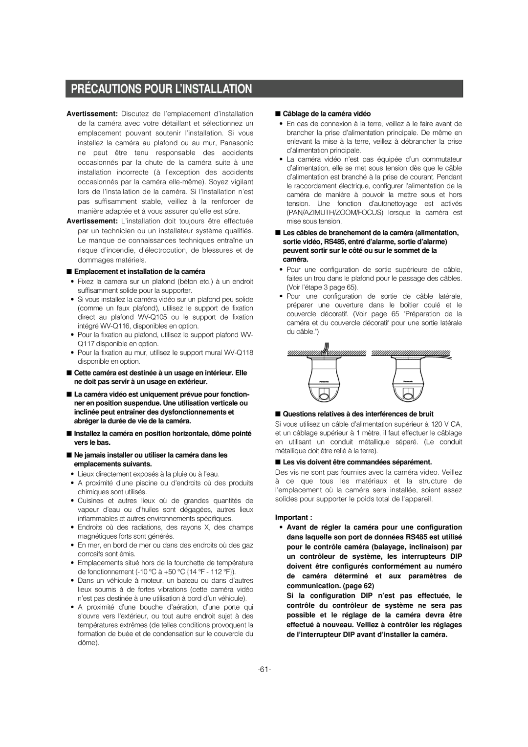 Panasonic WV-CS954 Précautions Pour L’INSTALLATION, Emplacement et installation de la caméra, Câblage de la caméra vidéo 