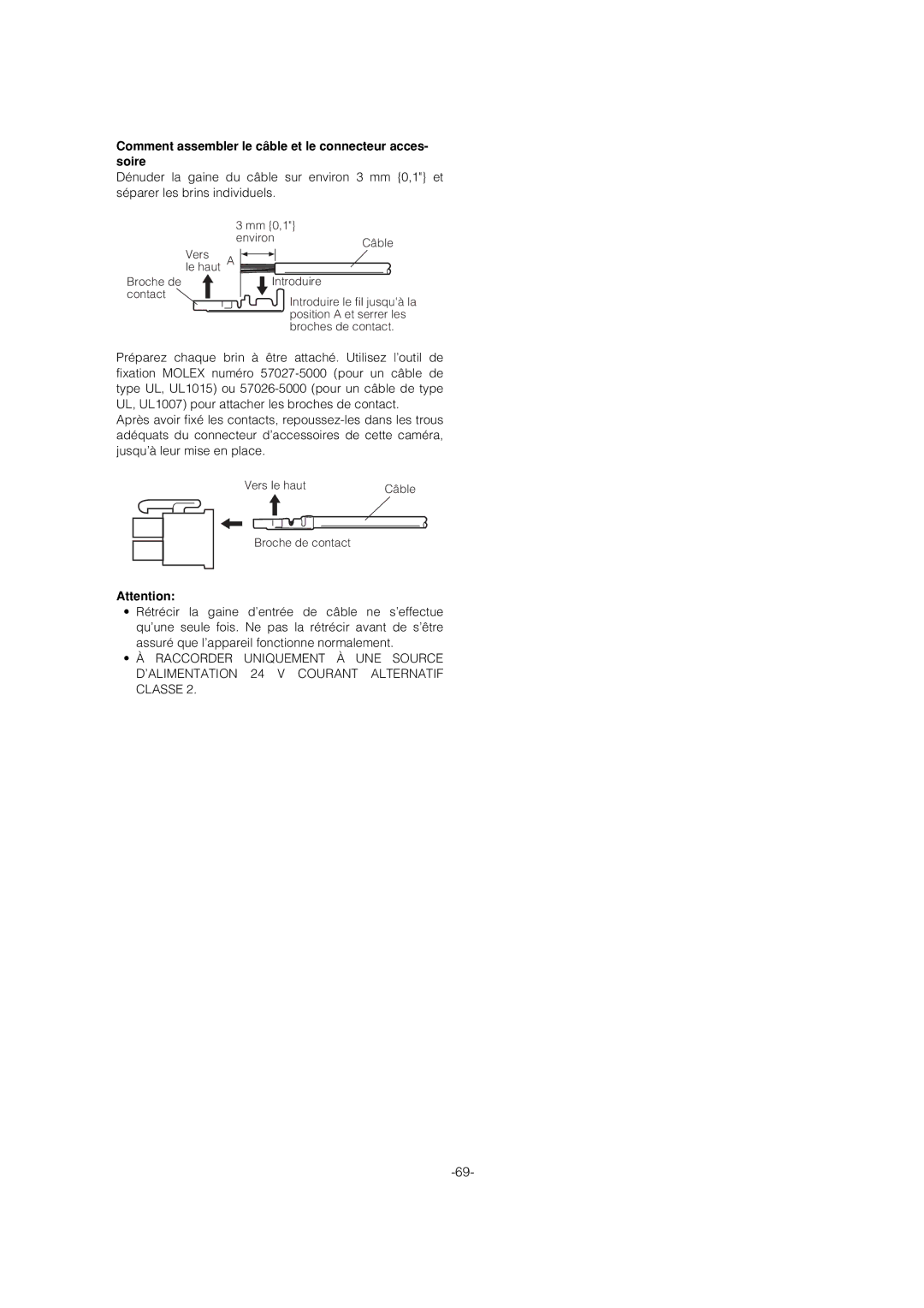 Panasonic WV-CS954 operating instructions Comment assembler le câble et le connecteur acces- soire 