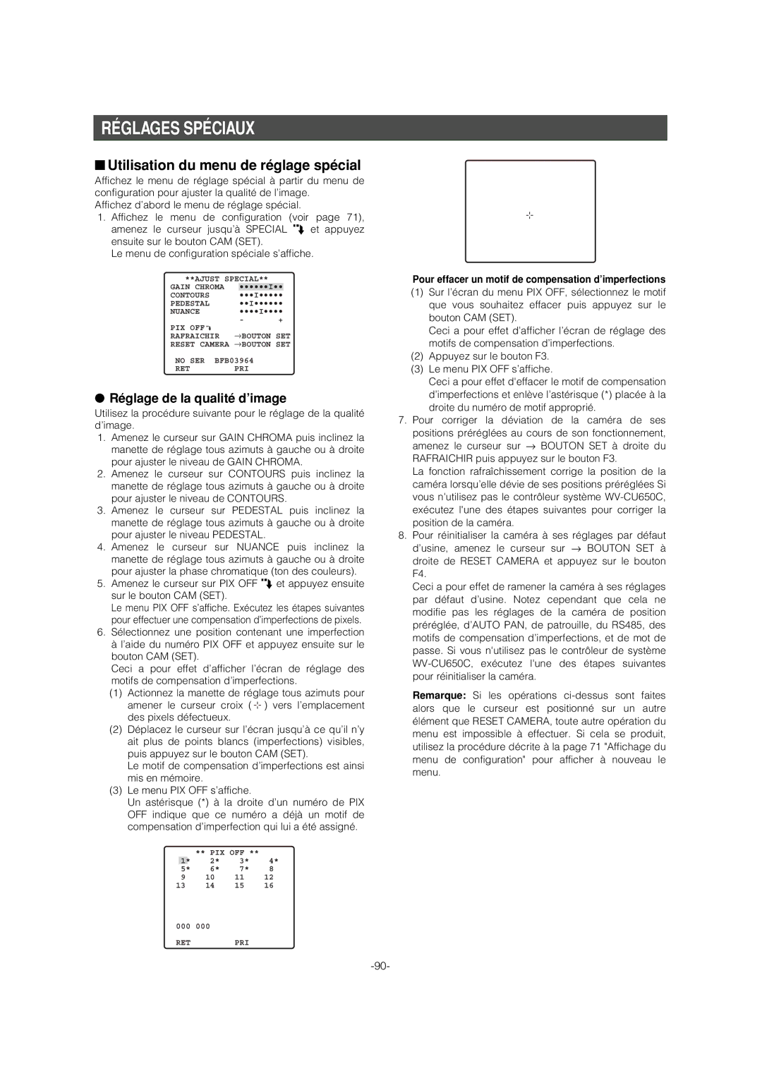 Panasonic WV-CS954 operating instructions Réglages Spéciaux, Utilisation du menu de réglage spécial 