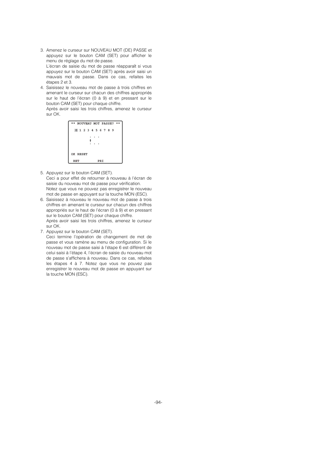 Panasonic WV-CS954 operating instructions Nouveau MOT PASSE? 