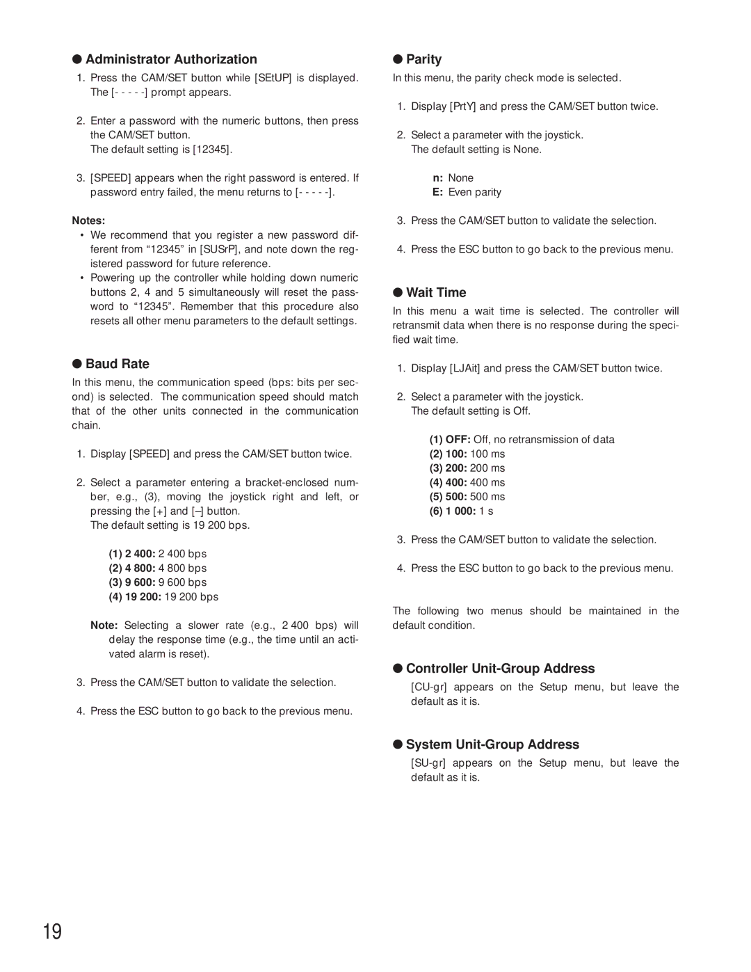 Panasonic WV-CU360C manual Administrator Authorization, Baud Rate, Parity, Wait Time, Controller Unit-Group Address 