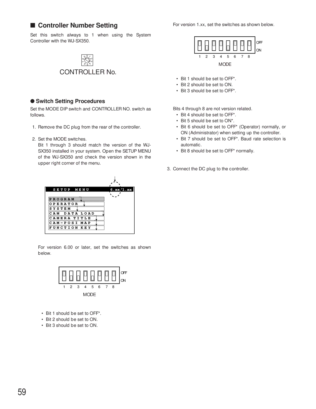 Panasonic WV-CU360C manual For version 6.00 or later, set the switches as shown below 