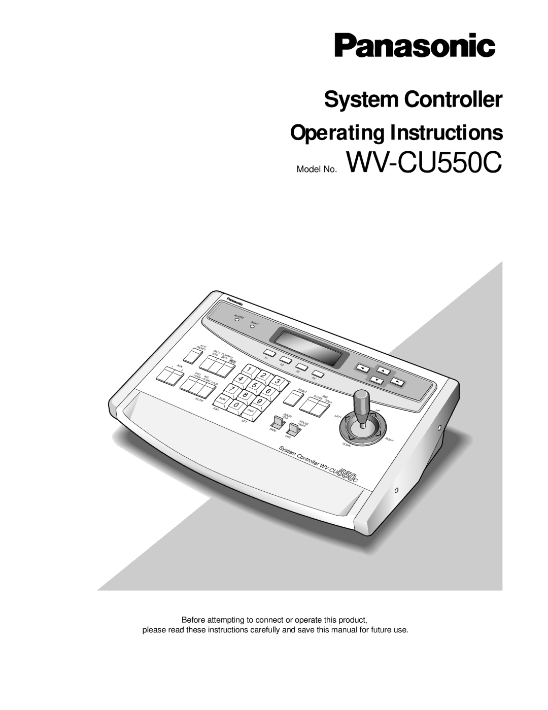 Panasonic WV-CU550C operating instructions Operating Instructions 