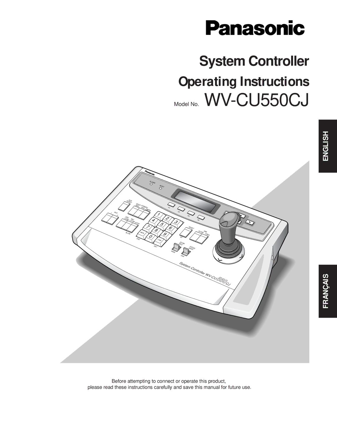 Panasonic WV-CU550CJ manual Operating Instructions 