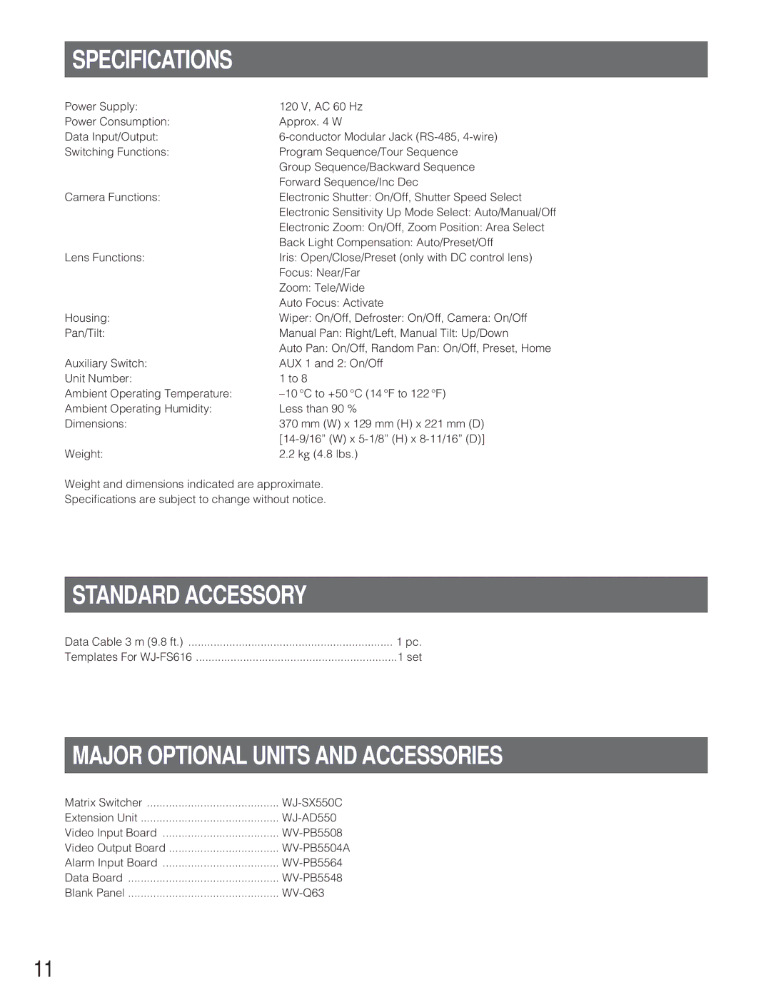 Panasonic WV-CU550CJ manual Specifications, Standard Accessory, Major Optional Units and Accessories 