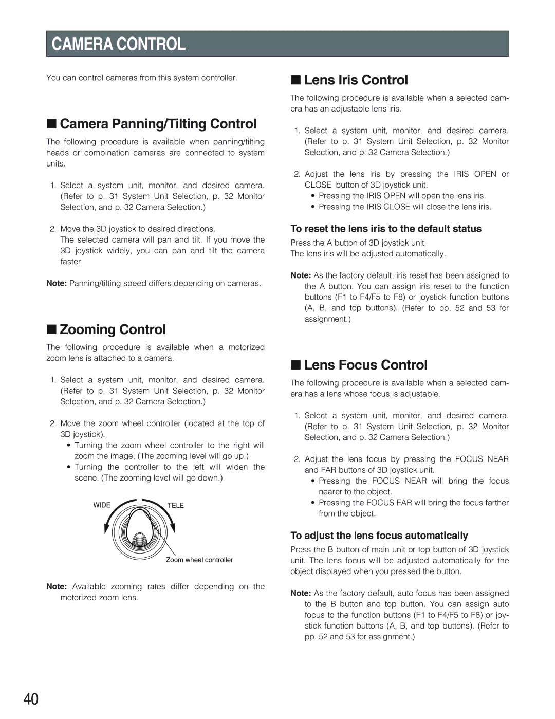 Panasonic WV-CU650 Camera Control, Camera Panning/Tilting Control, Zooming Control, Lens Iris Control, Lens Focus Control 