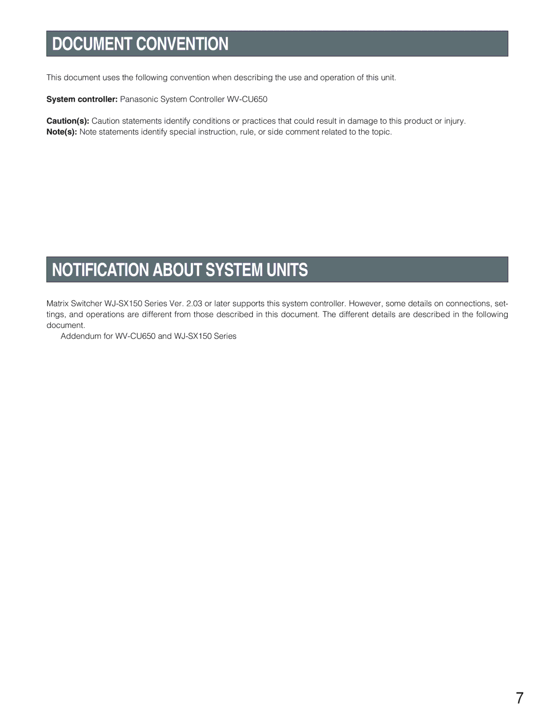 Panasonic WV-CU650 operating instructions Document Convention, Notification about System Units 