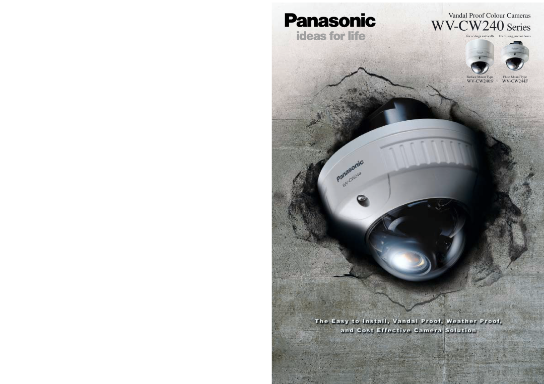 Panasonic specifications WV-CW240 Series, Vandal Proof Colour Cameras 
