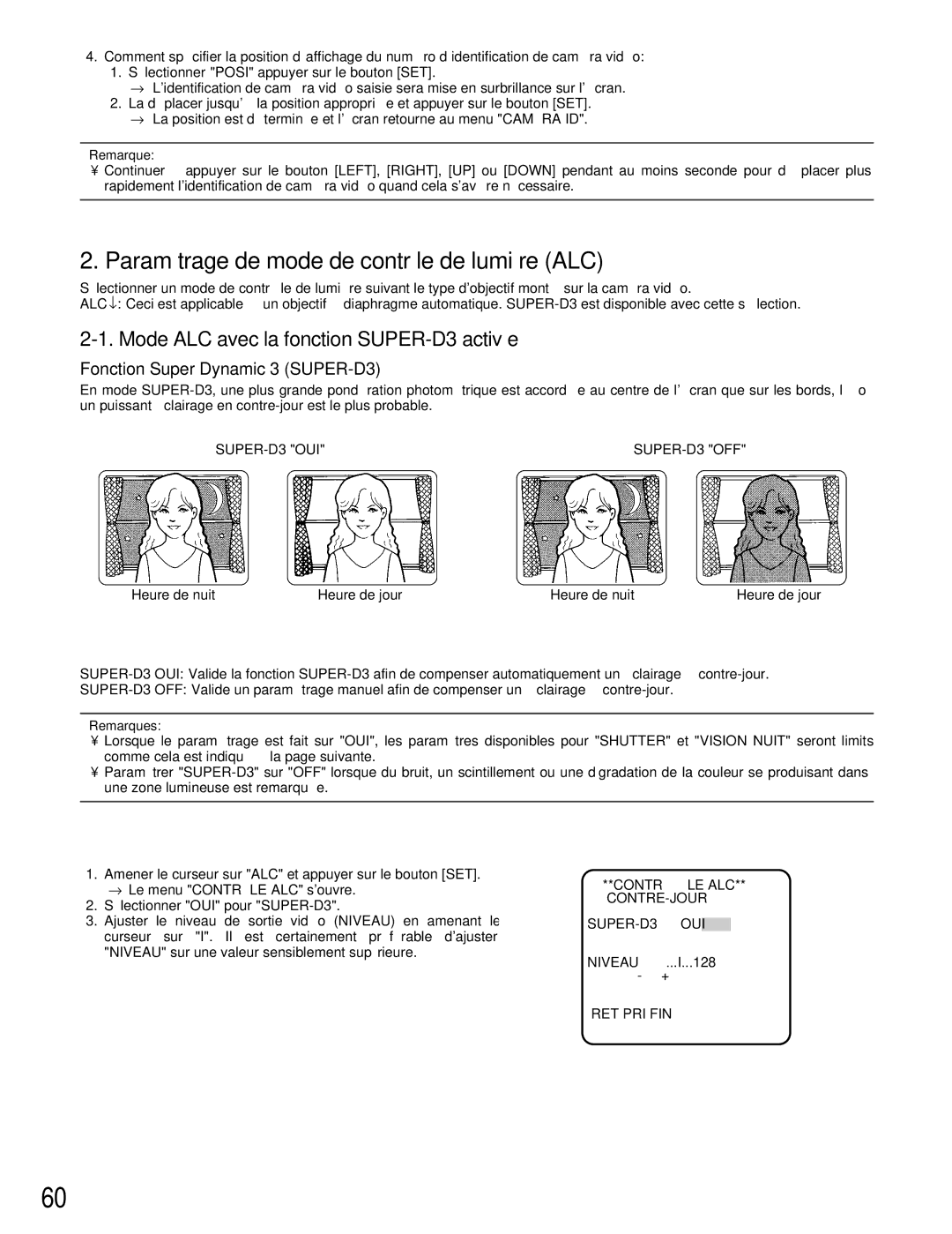 Panasonic WV-CW384 operating instructions Paramétrage de mode de contrôle de lumière ALC, Fonction Super Dynamic 3 SUPER-D3 