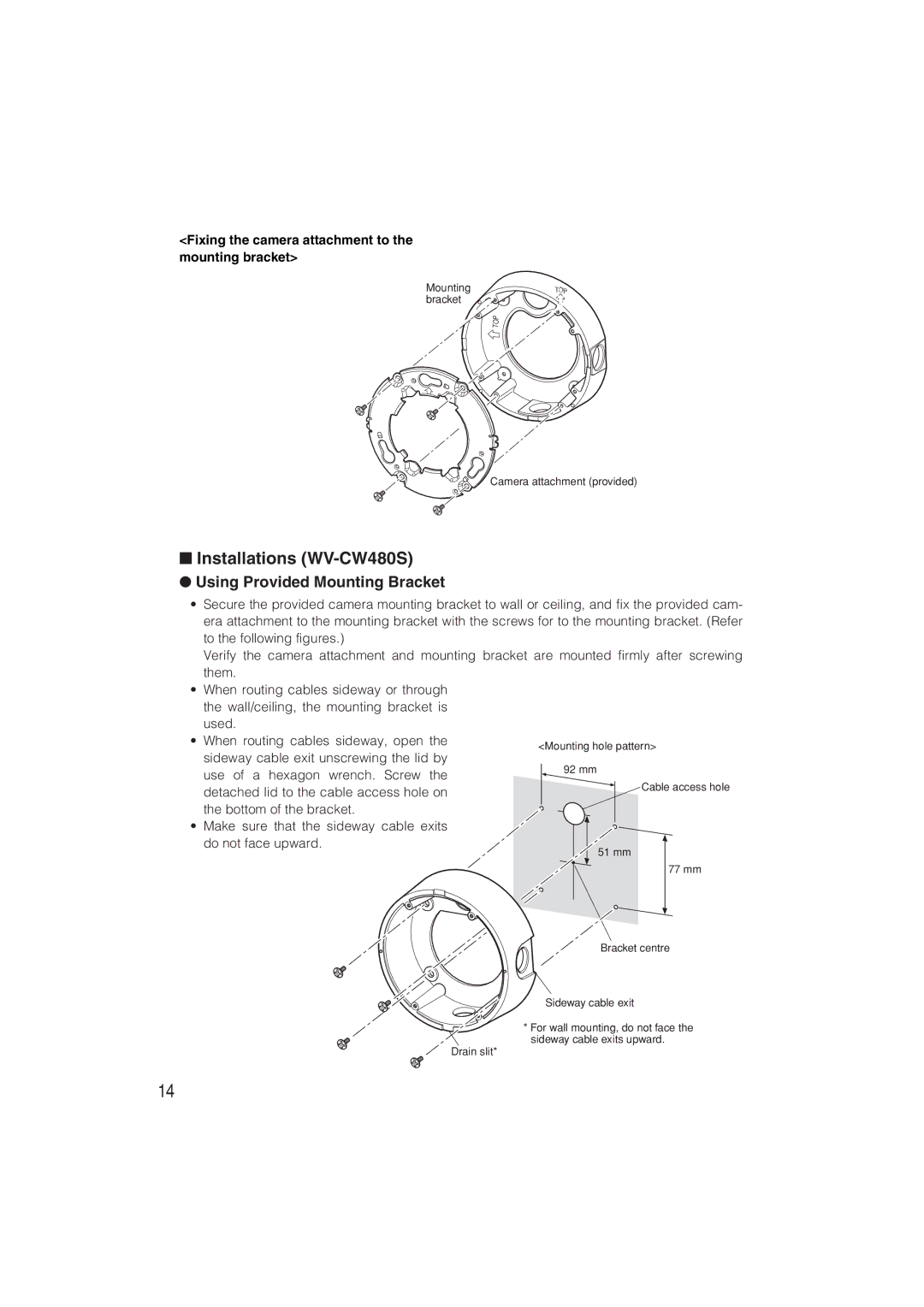 Panasonic operating instructions Installations WV-CW480S, Using Provided Mounting Bracket 