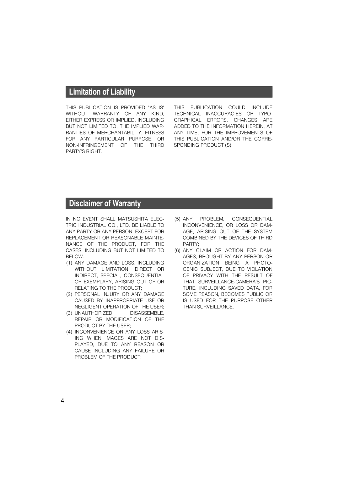 Panasonic WV-CW484 operating instructions Limitation of Liability, Disclaimer of Warranty 