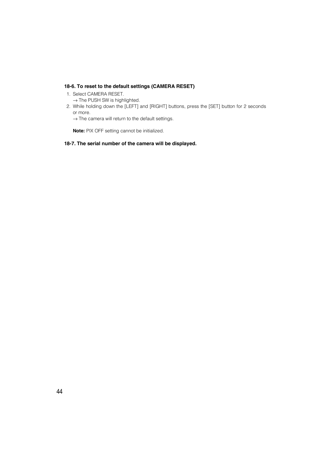 Panasonic WV-CW484 To reset to the default settings Camera Reset, Serial number of the camera will be displayed 