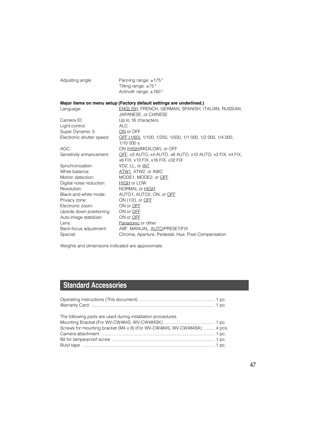 Panasonic WV-CW484 operating instructions Standard Accessories, Abf, Manual, Auto/Preset/Fix 